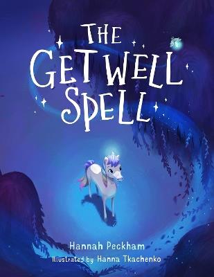 The Get Well Spell - Hannah Peckham - cover