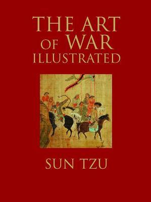 The Art of War Illustrated - Sun Tzu - cover