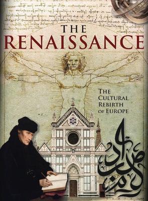 The Renaissance: The Cultural Rebirth of Europe - John D Wright - cover