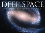 Deep Space: The Furthest Reaches of Our Universe