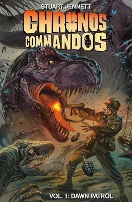 Chronos Commandos - Dawn Patrol - Stuart Jennett - cover