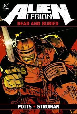 Alien Legion: Dead And Buried - Carl Potts - cover