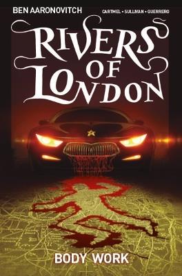 Rivers of London: Volume 1 - Body Work - Ben Aaronovitch - cover