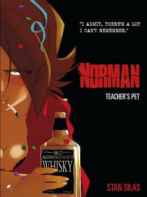 Norman - Vol. 2: Teachers Pet - Stan Silas - cover