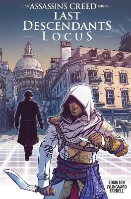 Assassin's Creed: Last Descendants: Locus - Ian Edginton - cover