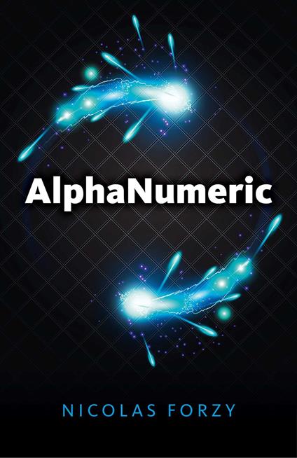 AlphaNumeric - Nicholas Forzy - ebook