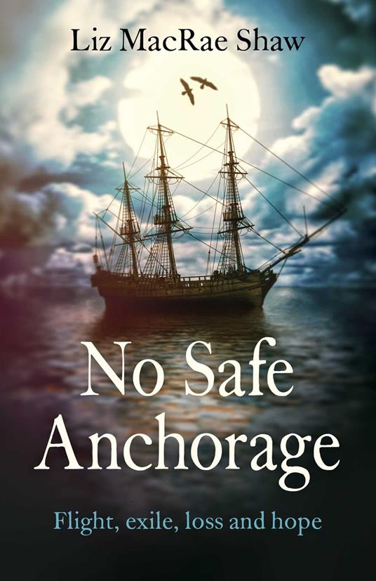 No Safe Anchorage