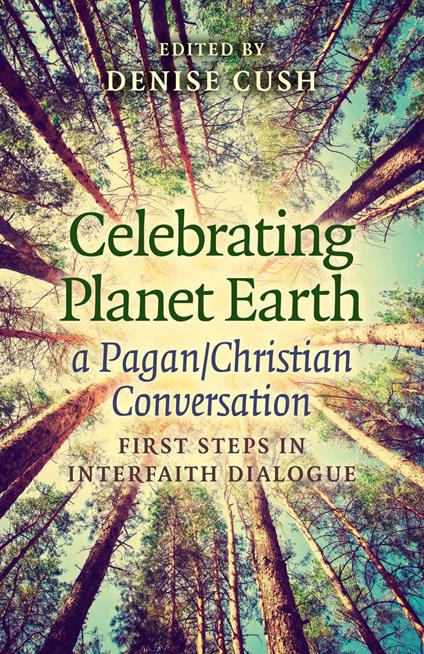 Celebrating Planet Earth, a Pagan/Christian Conversation