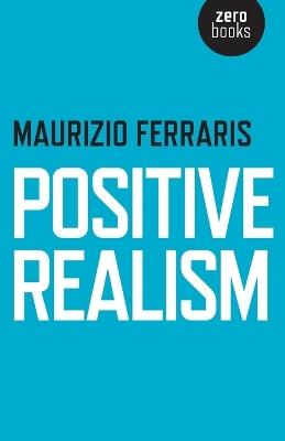 Positive Realism - Maurizio Ferraris - cover