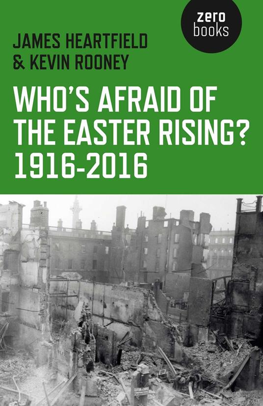 Who's Afraid of the Easter Rising? 1916-2016