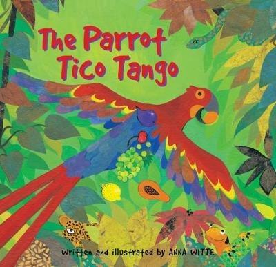 Parrot Tico Tango - Anna Witte - cover