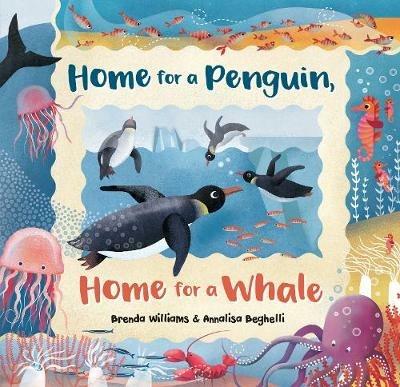 Home for a Penguin, Home for a Whale - Brenda Williams - cover