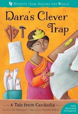 Dara's Clever Trap: A Tale from Cambodia - Liz Flanagan - cover