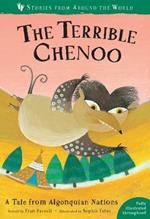 The Terrible Chenoo: A Tale from the Algonquian Nations