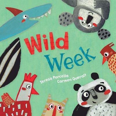 Wild Week - Teresa Porcella - cover