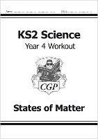 KS2 Science Year 4 Workout: States of Matter - CGP Books - cover