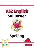 KS2 English SAT Buster: Spelling - Book 2 (for the 2023 tests)