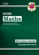 GCSE Maths Revision Guide: Foundation inc Online Edition, Videos & Quizzes