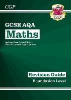 GCSE Maths AQA Revision Guide: Foundation inc Online Edition, Videos & Quizzes - Richard Parsons - cover