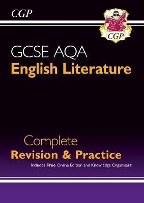 GCSE English Literature AQA Complete Revision & Practice - includes Online Edition - CGP Books - cover