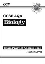 GCSE Biology AQA Answers (for Exam Practice Workbook) - Higher