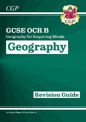 GCSE Geography OCR B Revision Guide includes Online Edition - CGP Books - cover