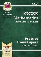 GCSE Maths Practice Papers: Foundation - CGP Books - cover