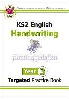 KS2 English Year 3 Handwriting Targeted Practice Book - CGP Books - cover