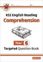 KS2 English Year 6 Reading Comprehension Targeted Question Book - Book 2 (with Answers)