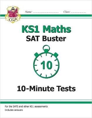 KS1 Maths SAT Buster: 10-Minute Tests - CGP Books - cover