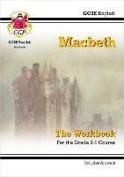 GCSE English Shakespeare - Macbeth Workbook (includes Answers) - CGP Books - cover
