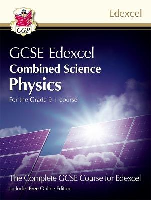 GCSE Combined Science for Edexcel Physics Student Book (with Online Edition) - CGP Books - cover