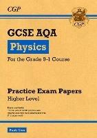 GCSE Physics AQA Practice Papers: Higher Pack 2