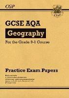 GCSE Geography AQA Practice Papers - CGP Books - cover