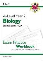 A-Level Biology: AQA Year 2 Exam Practice Workbook - includes Answers - CGP Books - cover