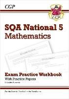 National 5 Maths: SQA Exam Practice Workbook - includes Answers: for the 2025 and 2026 exams - CGP Books - cover
