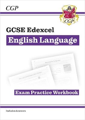 GCSE English Language Edexcel Exam Practice Workbook (includes Answers) - CGP Books - cover