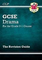 GCSE Drama Revision Guide - CGP Books - cover