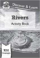 KS2 Geography Discover & Learn: Rivers Activity Book - CGP Books - cover