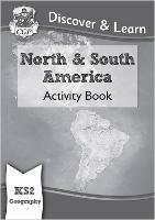 KS2 Geography Discover & Learn: North and South America Activity Book - CGP Books - cover