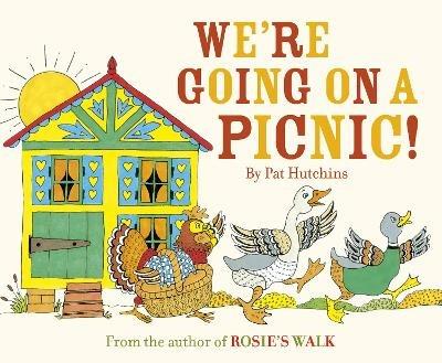 We're Going On A Picnic - Pat Hutchins - cover