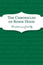 The Chronicles of Robin Hood