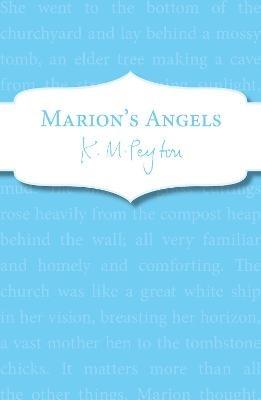 Marion's Angels - K M Peyton - cover