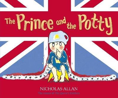 The Prince and the Potty - Nicholas Allan - cover