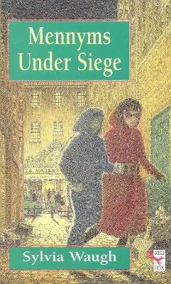 Mennyms Under Siege - Sylvia Waugh - cover