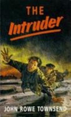 The Intruder - John Rowe Townsend - cover