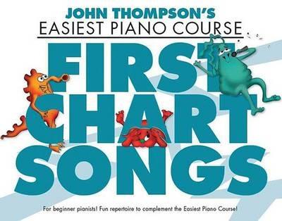 John Thompson's Piano Course First Chart Songs - cover