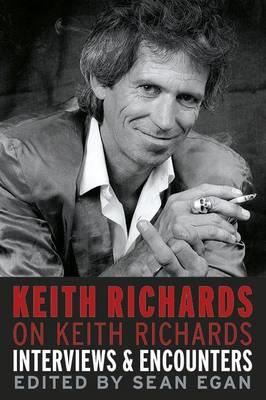Keith Richards on Keith Richards - Sean Egan - cover
