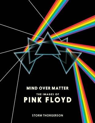 Pink Floyd: Mind Over Matter - Storm Thorgerson - cover