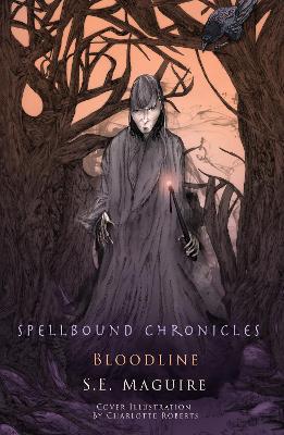 Spellbound Chronicles - Suzanne Maguire,Eve Maguire - cover